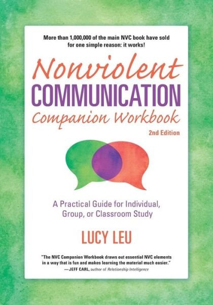 Cover for Lucy Leu · Nonviolent Commun Comp Workbook (Paperback Book) [2 Revised edition] (2015)