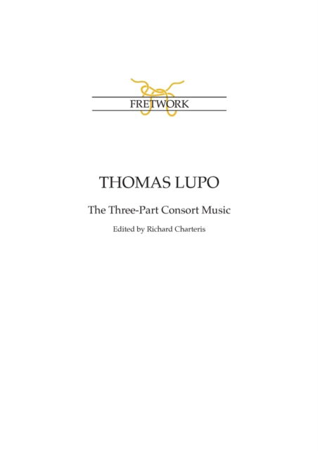 Thomas Lupo - Thomas Lupo - Books - Fretwork Publishing - 9781898131298 - March 31, 2022