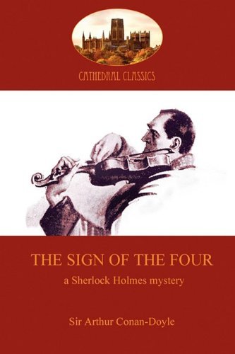 Cover for Sir Arthur Conan Doyle · The Sign of the Four (Paperback Book) (2010)