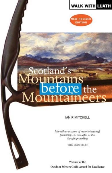 Cover for Ian R. Mitchell · Scotland's Mountains Before the Mountaineers (Paperback Book) [2 New edition] (2013)