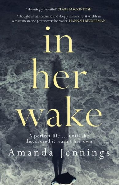 Cover for Amanda Jennings · In Her Wake (Paperback Book) (2016)