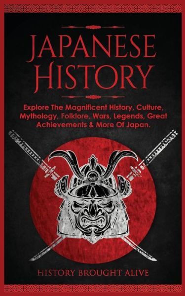 Cover for History Brought Alive · Japanese History (Bok) (2022)