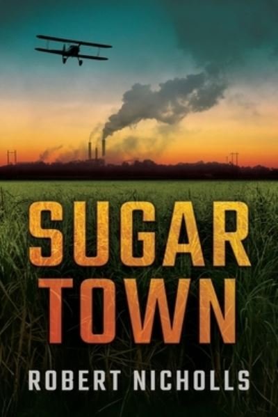 Cover for Robert Nicholls · Sugar Town (Bog) (2023)