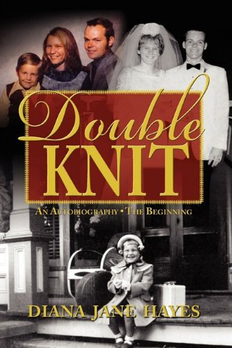 Cover for Diana Jane Hayes · Double Knit, Volume One (Paperback Book) (2009)