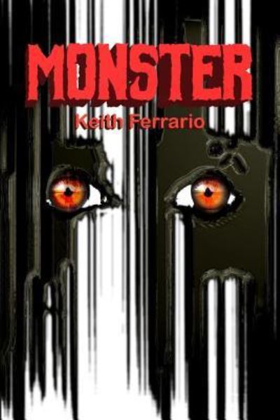 Cover for Keith Ferrario · Monster (Paperback Book) (2017)