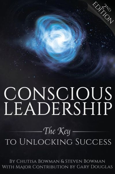 Cover for Chutisa Bowman · Conscious Leadership (Paperback Book) (2014)