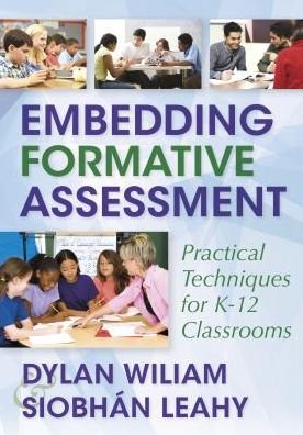 Cover for Dylan Wiliam · Embedding Formative Assessment: Practical Techniques for K-12 Classrooms (Paperback Book) (2015)