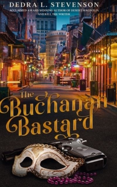 Cover for Dedra Stevenson · Buchanan Bastard (Book) (2025)