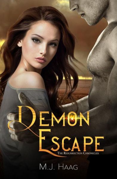 Cover for M J Haag · Demon Escape - Resurrection Chronicles (Paperback Book) (2019)