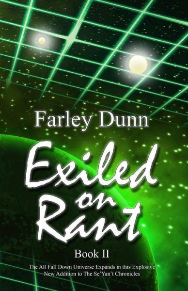 Cover for Farley Dunn · Exiled on Rant (Paperback Bog) (2016)