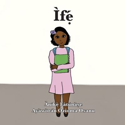 If?? - Anike Fatunase - Books - Onwuemene Publishing Group, L.L.C. - 9781948960298 - October 12, 2019