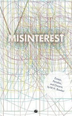 Cover for M H Bowker · Misinterest (Paperback Book) (2019)