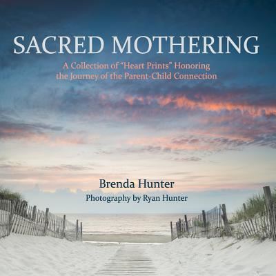 Cover for Brenda Hunter · Sacred Mothering (Paperback Book) (2017)