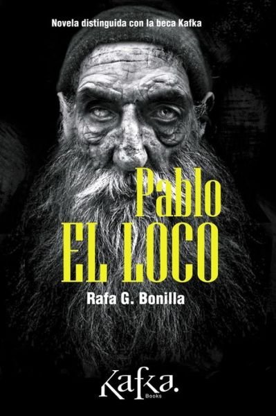 Cover for Rafa G Bonilla · Pablo el Loco (Paperback Book) (2018)