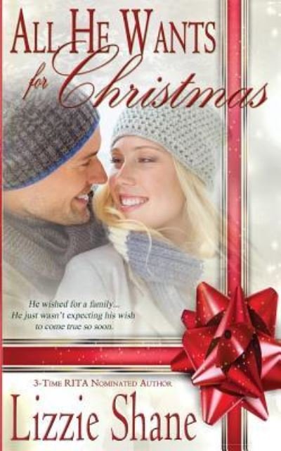 Cover for Lizzie Shane · All He Wants for Christmas (Paperback Book) (2017)