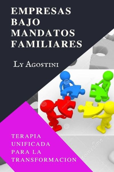 Cover for Ly Agostini · Empresas Bajo Mandatos Familiares (Pocketbok) (2018)