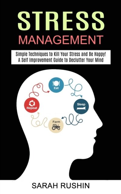 Cover for Sarah Rushin · Stress Management (Paperback Book) (2021)