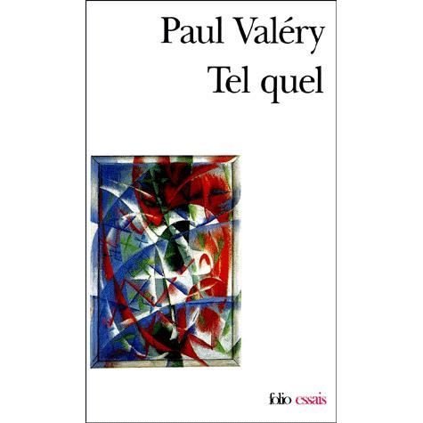 Cover for Paul Valery · Tel Quel (Folio Essais) (French Edition) (Pocketbok) [French edition] (1996)