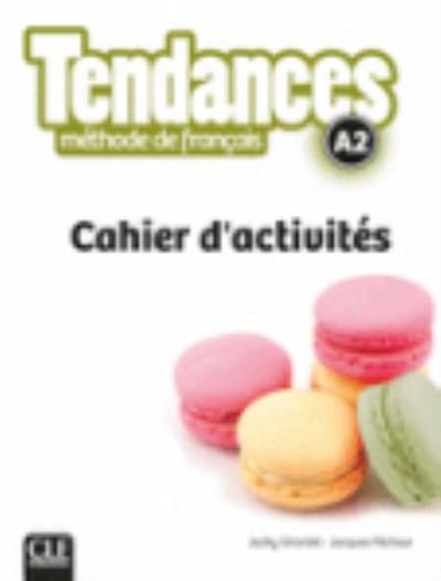 Cover for Jacky Girardet · Tendances: Cahier d'activites A2 (Paperback Book) (2016)
