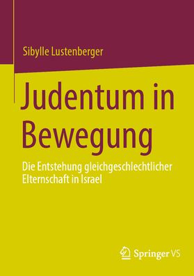 Cover for Sibylle Lustenberger · Judentum in Bewegung (Bog) (2024)