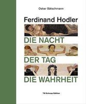 Ferdinand Hodler - Bätschmann - Books -  - 9783038780298 - 