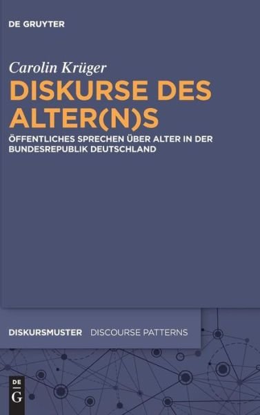 Cover for Krüger · Diskurse des Alter (n)s (Book) (2016)