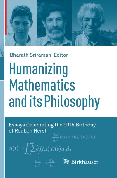 Cover for Humanizing Mathematics and its Philosophy (Book) [Softcover reprint of the original 1st ed. 2017 edition] (2018)