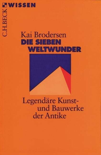 Cover for Kai Brodersen · Brodersen.Sieben Weltwund. (Buch)