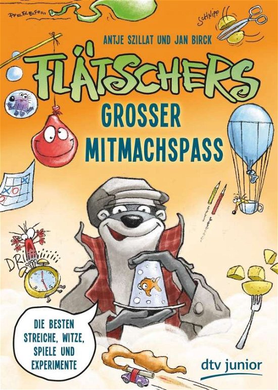 Cover for Szillat · Flätschers großer Mitmachspaß (Book)