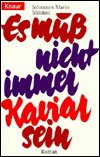 Cover for Johannes Mario Simmel · Knaur TB.00029 Simmel.Muß nicht Kaviar (Bog)