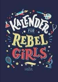Kalender für Rebel Girls - Favilli - Books -  - 9783446264298 - 