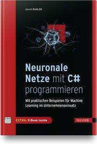 Cover for Basler · Basler:neuronale Netze Mit C# Programmi (Book) (2021)