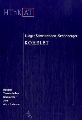 Cover for Ludger Schwienhorst-schÃ¶nberger · Herders theol.Komm.z.AT. Kohelet. (Book)