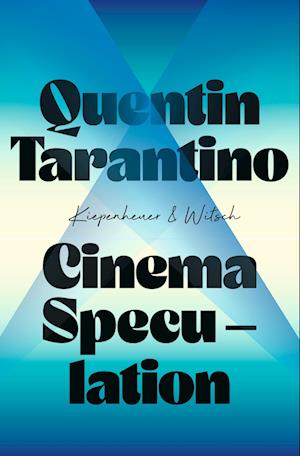 Cover for Quentin Tarantino · Cinema Speculation (Book) (2022)