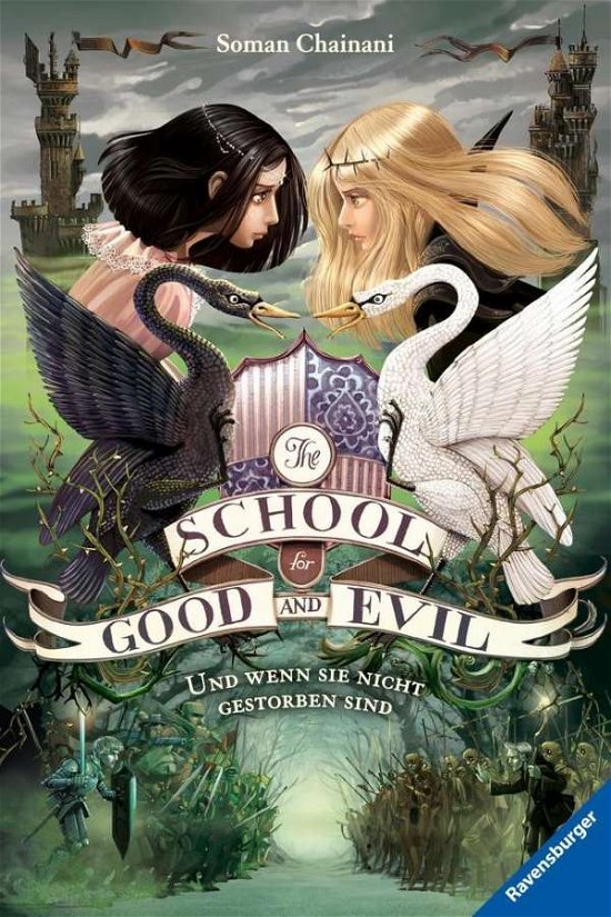 Cover for Soman Chainani · The School for Good and Evil, Band 3: Und wenn sie nicht gestorben sind (Leksaker)