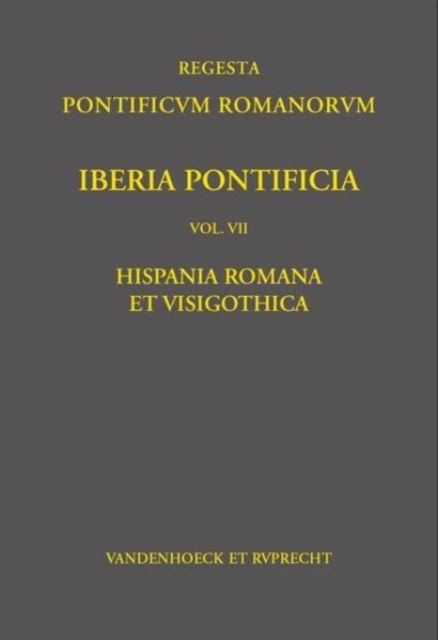 Cover for Katharina Knie · Iberia Pontificia. Vol. VII: Hispania Romana et Visigothica (Hardcover Book) (2022)