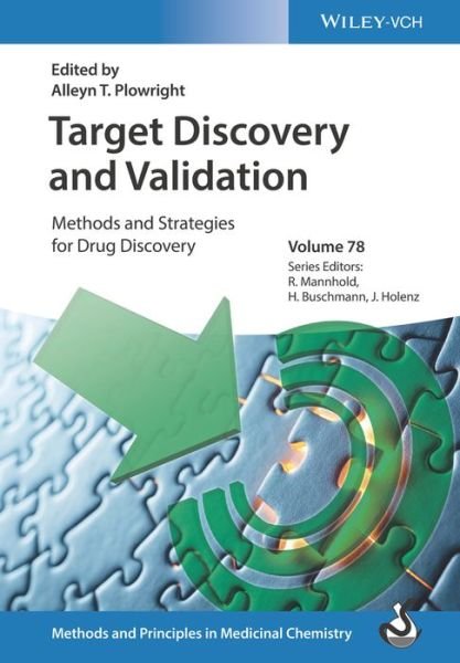 Cover for AT Plowright · Target Discovery and Validation: Methods and Strategies for Drug Discovery - Methods &amp; Principles in Medicinal Chemistry (Gebundenes Buch) (2019)