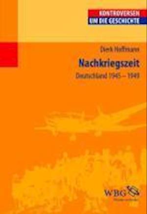 Cover for Dierk Hoffmann · Hoffmann:nachkriegszeit (Book)