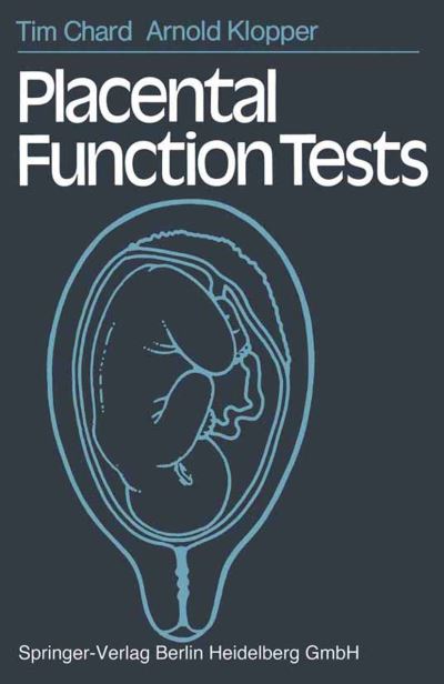 Cover for T. Chard · Placental Function Tests (Paperback Book) [Edition. Ed. edition] (1982)