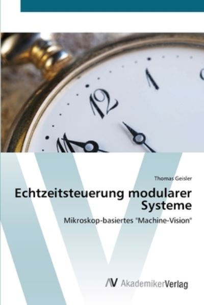 Cover for Geisler · Echtzeitsteuerung modularer Sys (Book) (2012)