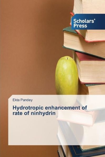 Cover for Pandey · Hydrotropic enhancement of rate (Buch) (2014)