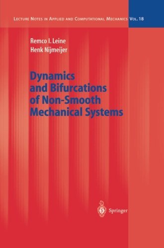 Cover for Remco I. Leine · Dynamics and Bifurcations of Non-Smooth Mechanical Systems - Lecture Notes in Applied and Computational Mechanics (Paperback Book) [Softcover reprint of the original 1st ed. 2004 edition] (2010)