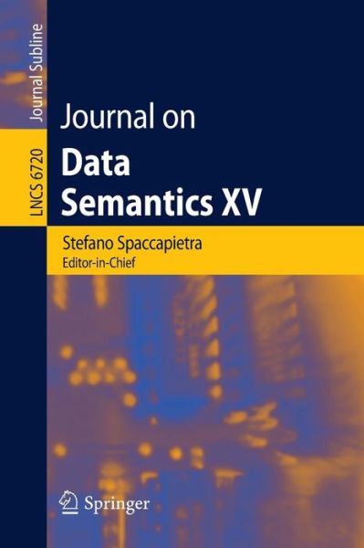 Cover for Stefano Spaccapietra · Journal on Data Semantics Xv (Paperback Book) (2011)