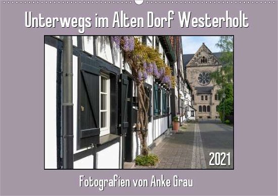 Unterwegs im Alten Dorf Westerholt - Grau - Boeken -  - 9783672319298 - 