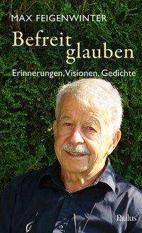 Cover for Feigenwinter · Befreit glauben (Book)