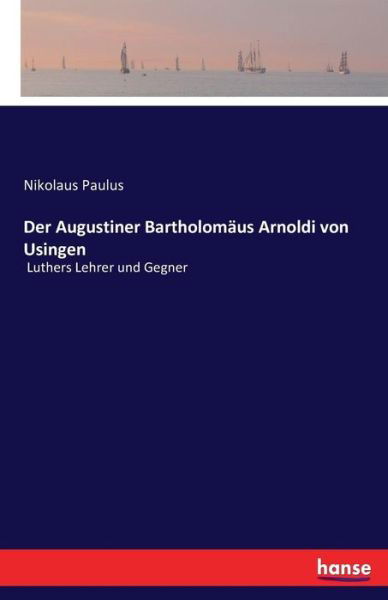 Cover for Paulus · Der Augustiner Bartholomäus Arno (Bok) (2016)