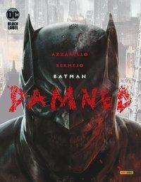 Cover for Azzarello · Batman: Damned (Sammelband) (Bok)