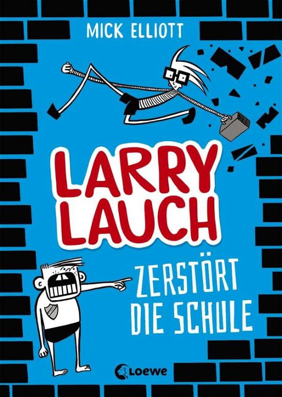 Cover for Elliott · Larry Lauch zerstört die Schule (Buch)