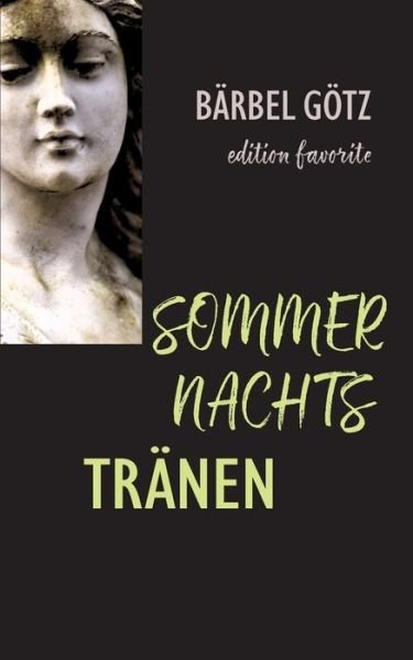 Cover for Götz · Sommernachtstränen (Book) (2018)