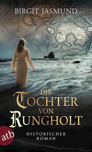 Cover for Birgit Jasmund · Die Tochter von Rungholt (Paperback Book) (2014)